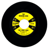Four Lads, The : THE MOCKING BIRD/ WON'CHA (GIVE ME SOMETHIN' IN RETURN)
