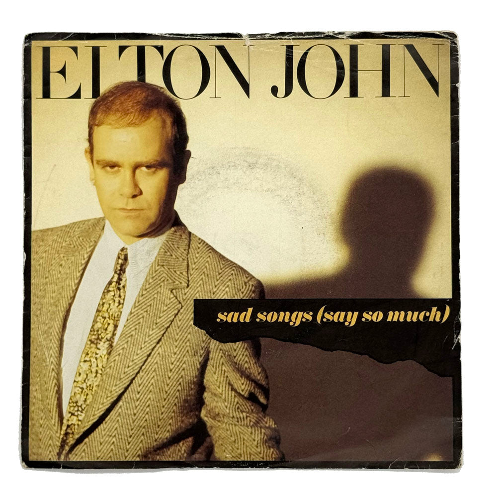 Elton John : SAD SONGS (SAY SO MUCH)/ A SIMPLE MAN