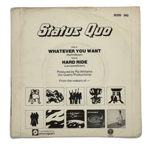 Load image into Gallery viewer, Status Quo : WHATEVER YOU WANT/ HARD RIDE
