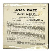 Load image into Gallery viewer, Joan Baez : SINGS SILVER DAGGER AND OTHER SONGS EP
