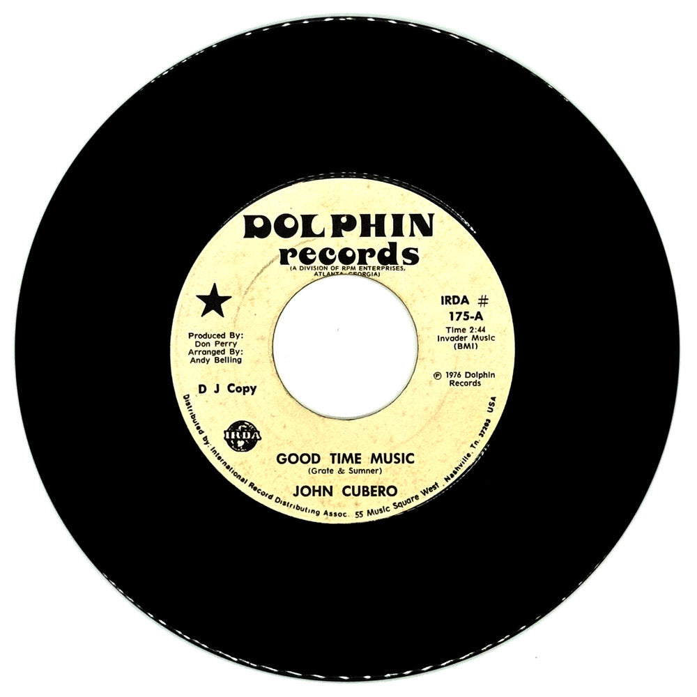 John Cubero : GOOD TIME MUSIC/ CALIFORNIA ON MY MIND