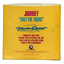 Load image into Gallery viewer, • Journey : ONLY THE YOUNG/  Sammy Hager : I'LL FALL IN LOVE AGAIN
