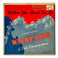 Load image into Gallery viewer, • Wayne King : WALTZES YOU SAVED FOR ME EP
