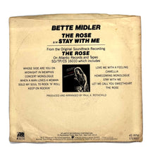 Load image into Gallery viewer, • Bette Midler : THE ROSE/ STAY WITH ME

