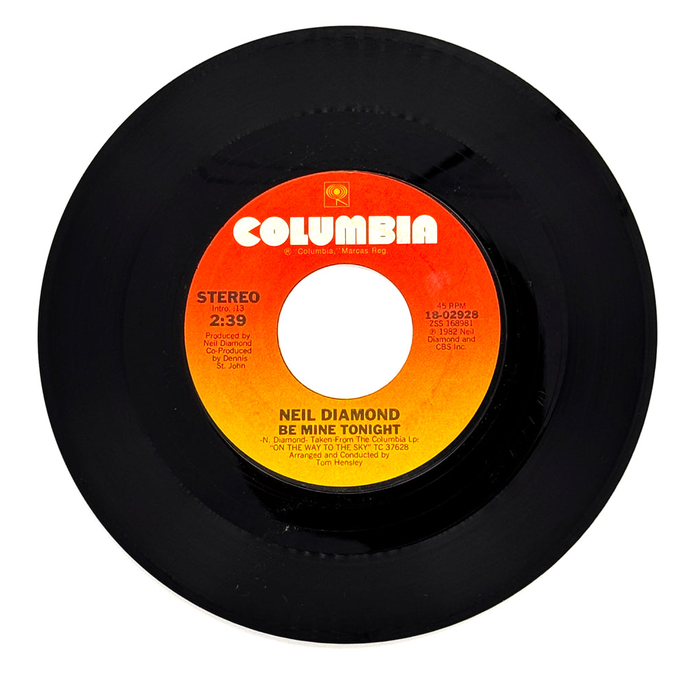 Neil Diamond : BE MINE TONIGHT/ RIGHT BY YOU