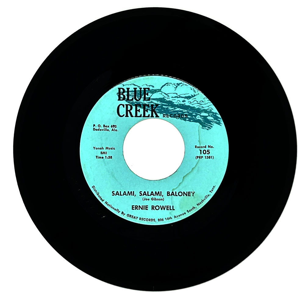 Ernie Rowell : SALAMI, SALAMI, BALONEY/ I'M NOT MAN ENOUGH