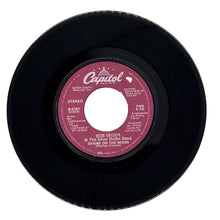 Load image into Gallery viewer, Bob Seger &amp; The Silver Bullet Band : SHAME ON THE MOON/ HOUSE BEHIND A HOUSE
