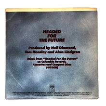 Load image into Gallery viewer, Neil Diamond : HEADED FOR THE FUTURE/ ANGEL
