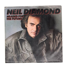 Load image into Gallery viewer, Neil Diamond : HEADED FOR THE FUTURE/ ANGEL
