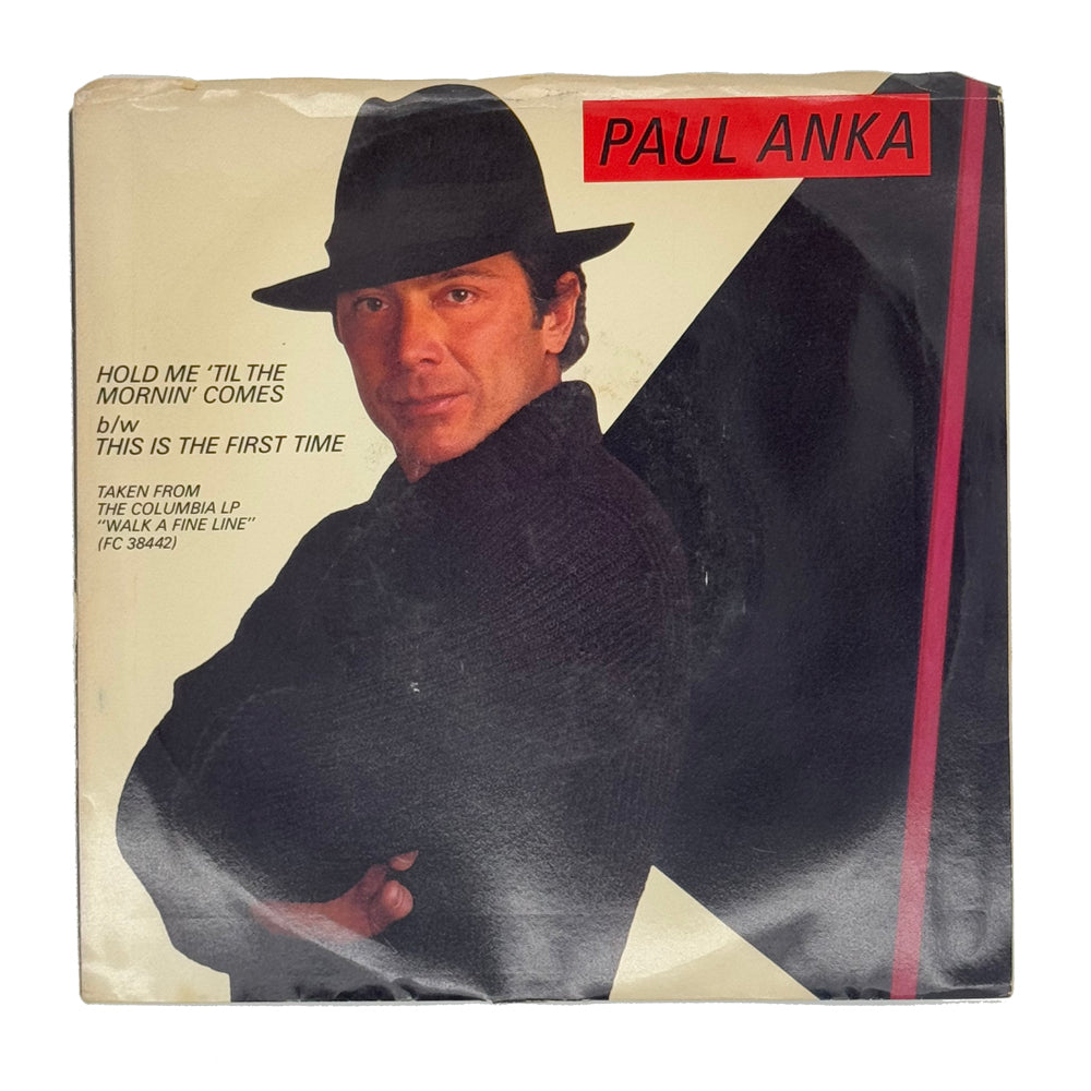 Paul Anka : HOLD ME 'TIL THE MORNIN' COMES/ THIS IS THE FIRST TIME