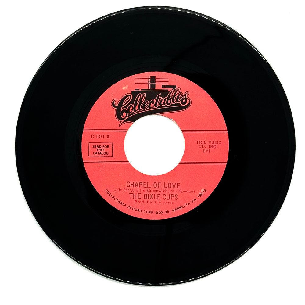 Dixie Cups, The : CHAPEL OF LOVE/ AIN'T THAT NICE