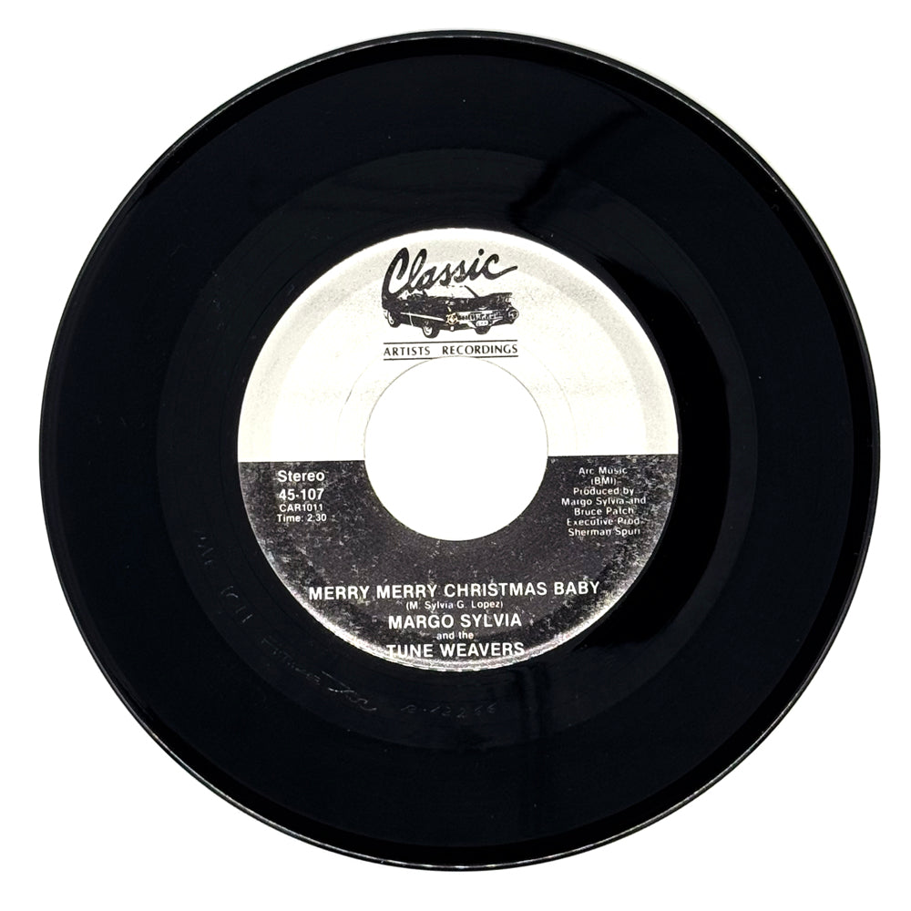 Margo Sylvia and the Tune Weavers : MERRY MERRY CHRISTMAS BABY/ WHAT ARE YOU DOING NEW YEARS EVE