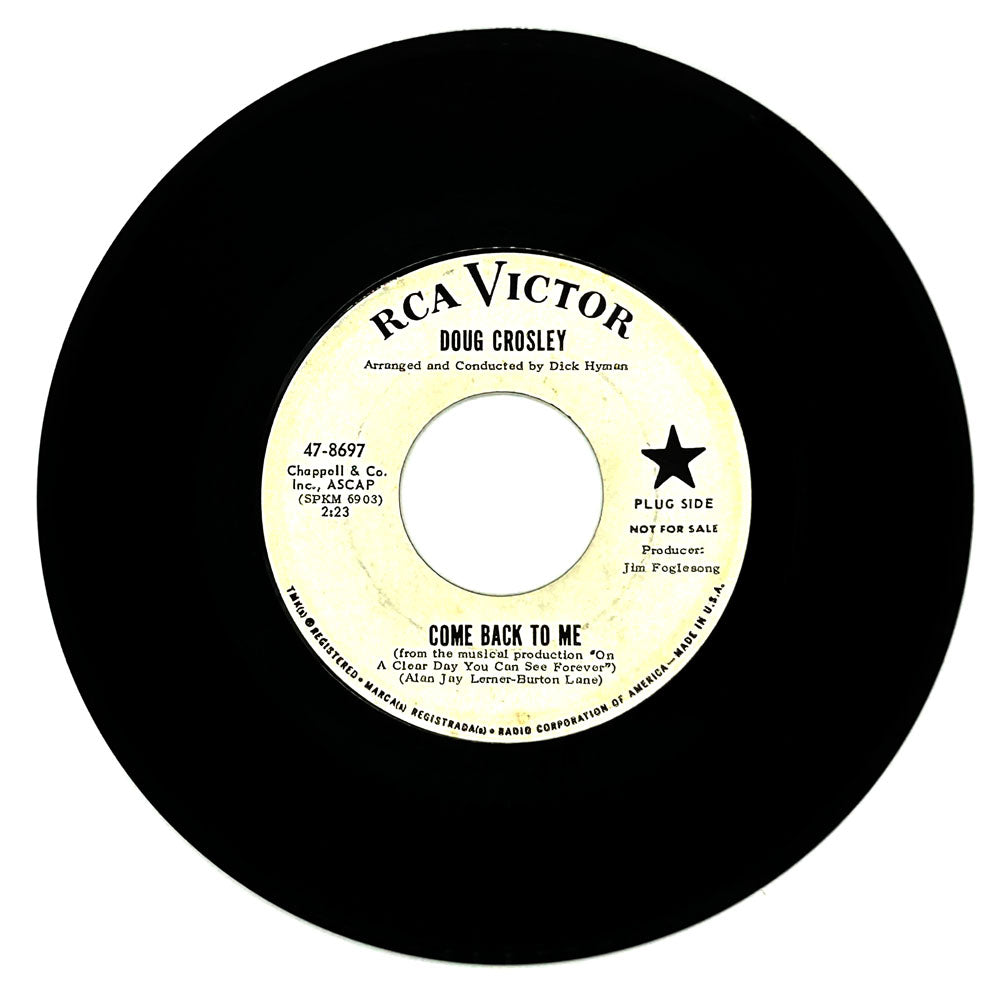 Doug Crosley : COME BACK TO ME/ LOVE ME FOREVER