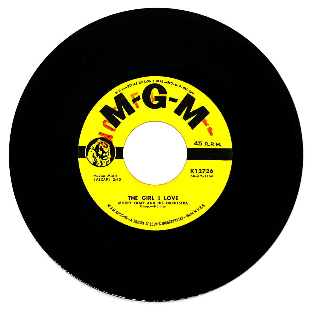 Morty Craft and His Orchestra : THE GIRL I LOVE/ LOVE THEME FROM CAT ON A HOT TIN ROOF