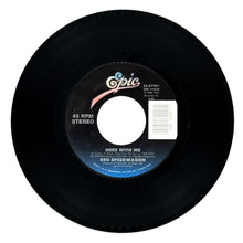 Load image into Gallery viewer, REO Speedwagon : HERE WITH ME/ WHEREVER YOU'RE GOIN' (IT'S ALRIGHT)
