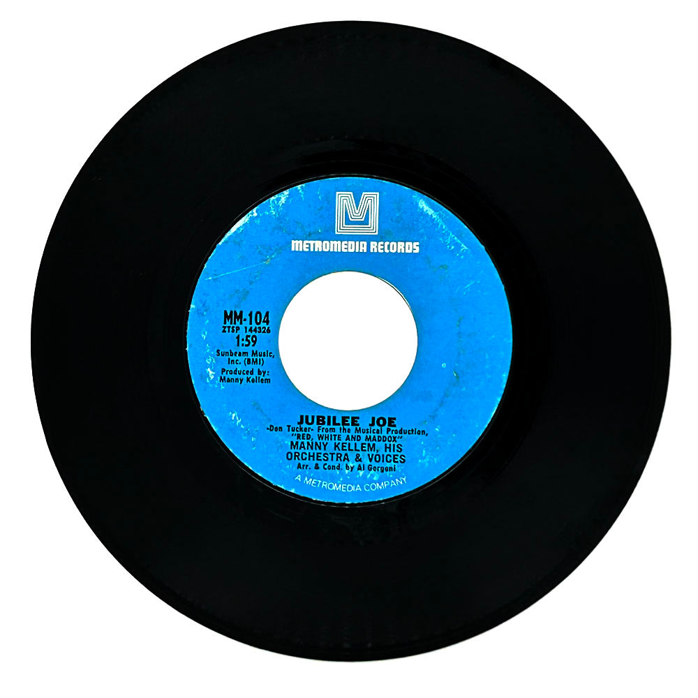 Manny Kellem, His Orchestra & Voices : JUBILEE JOE/ RED, WHITE AND MADDOX