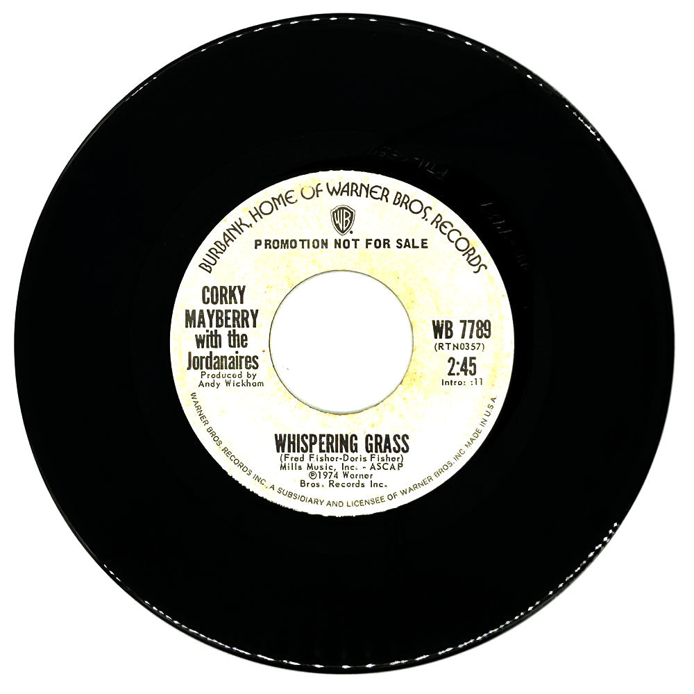 Corky Mayberry with the Jordanaires : WHISPERING GRASS/ A FRIEND OF A FRIEND OF MINE