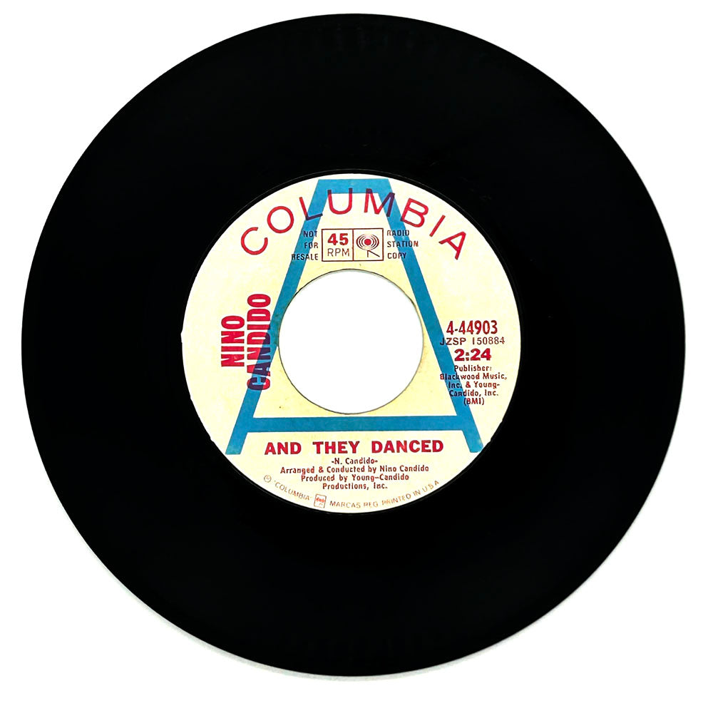Nino Candido : AND THEY DANCED/ ALL THE TIME