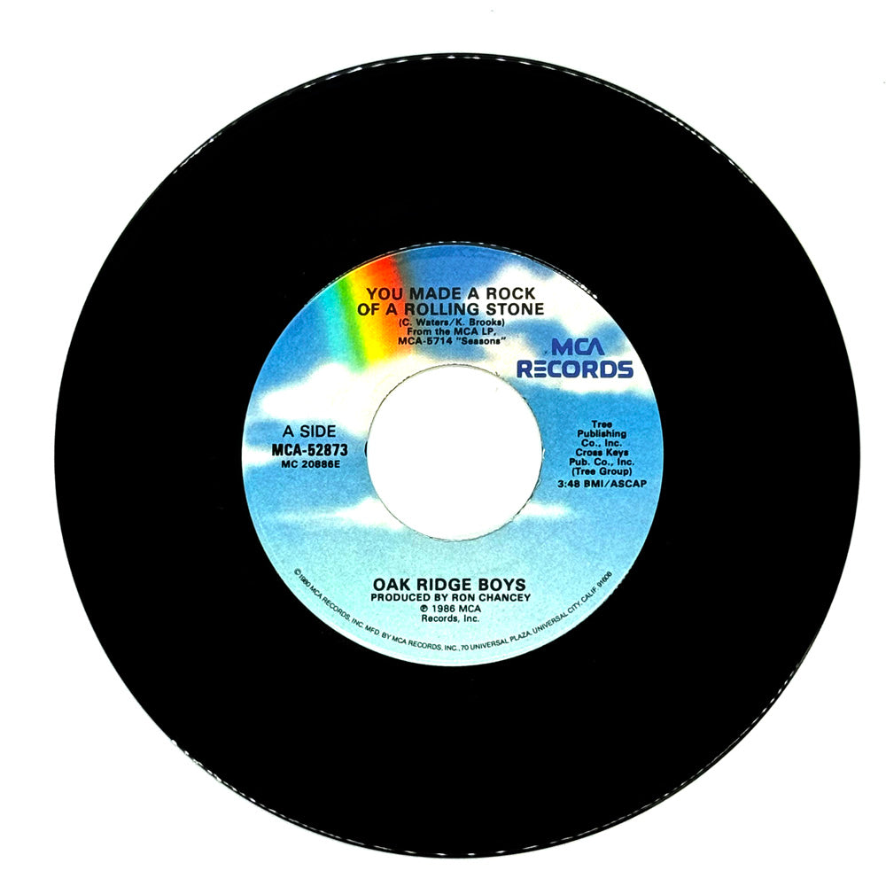 Oak Ridge Boys : YOU MADE A ROCK OF A ROLLING STONE/ HIDIN' PLACE