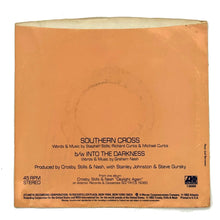 Load image into Gallery viewer, • Crosby, Stills &amp; Nash : SOUTHERN CROSS/ INTO THE DARKNESS
