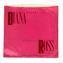 Load image into Gallery viewer, • Diana Ross : PIECES OF ICE/ STILL IN LOVE
