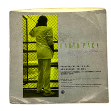 Load image into Gallery viewer, David Pack : THAT GIRL IS GONE/ NO DIRECTION (NO WAY HOME)
