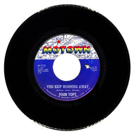 Four Tops : YOU KEEP RUNNING AWAY/ IF YOU DON'T WANT MY LOVE