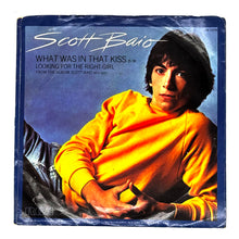Load image into Gallery viewer, Scott Baio : WHAT WAS IN THAT KISS/ LOOKING FOR THE RIGHT GIRL
