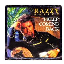 Load image into Gallery viewer, Razzy Bailey : I KEEP COMING BACK/ TRUE LIFE COUNTRY MUSIC
