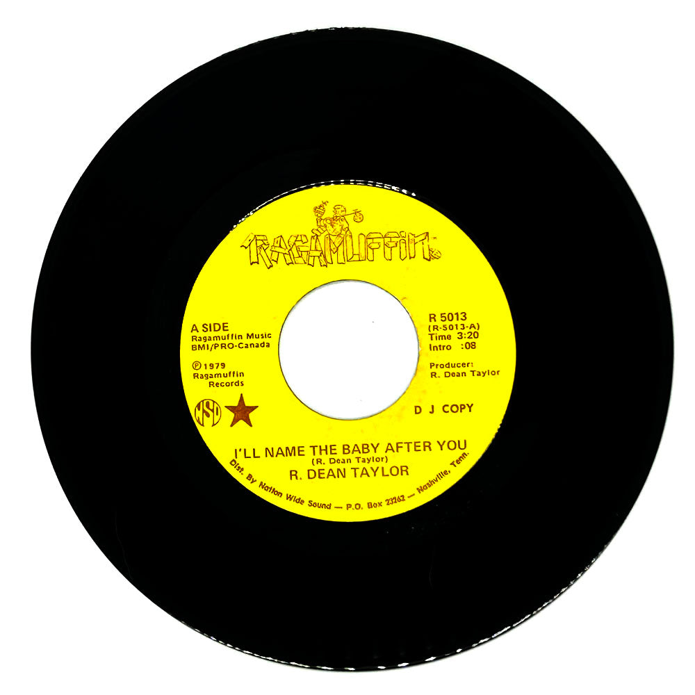 R. Dean Taylor : I'LL NAME THE BABY AFTER YOU/ ADD UP THE SCORE