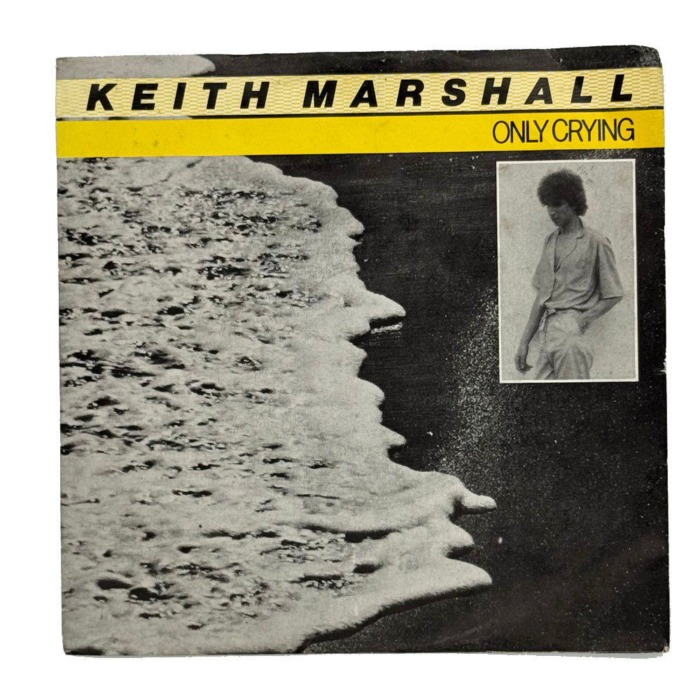 Keith Marshall : ONLY CRYING/ DON'T PLAY WITH MY EMOTIONS