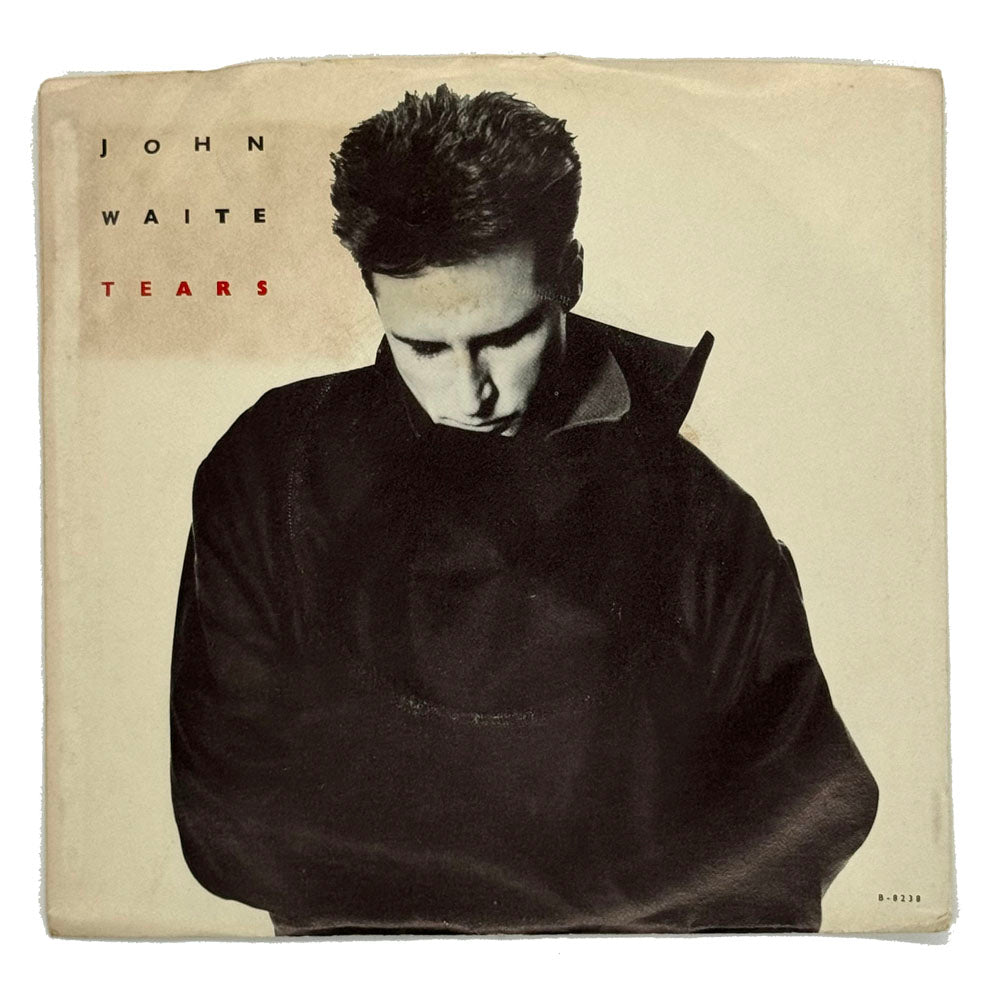 John Waite : TEARS/ DREAMTIME/SHAKE IT UP
