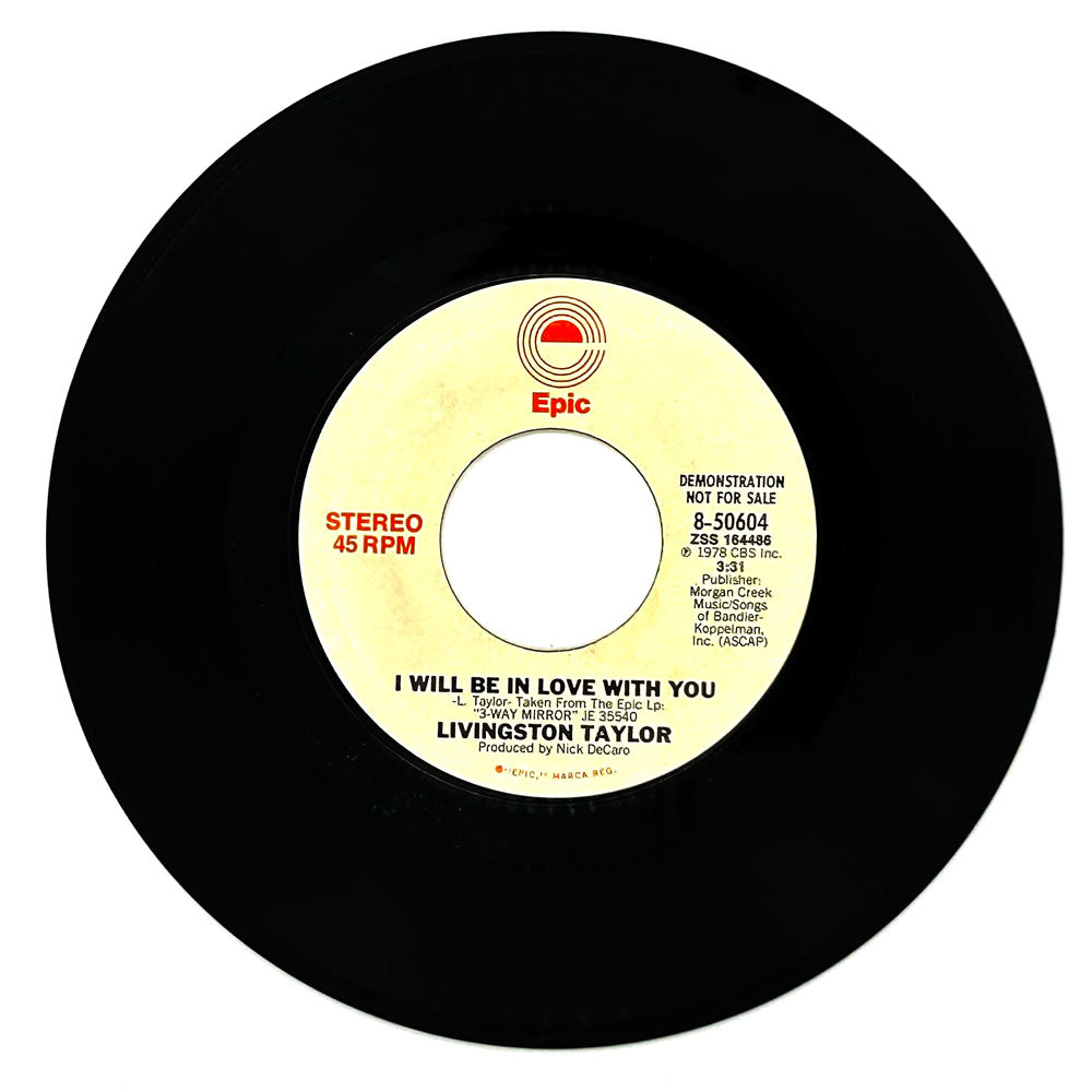 Livingston Taylor : I WILL BE IN LOVE WITH YOU/ I WILL BE IN LOVE WITH YOU