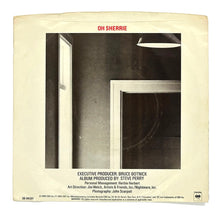 Load image into Gallery viewer, • Steve Perry : OH SHERRIE/ DON&#39;T TELL ME WHY YOU&#39;RE LEAVING
