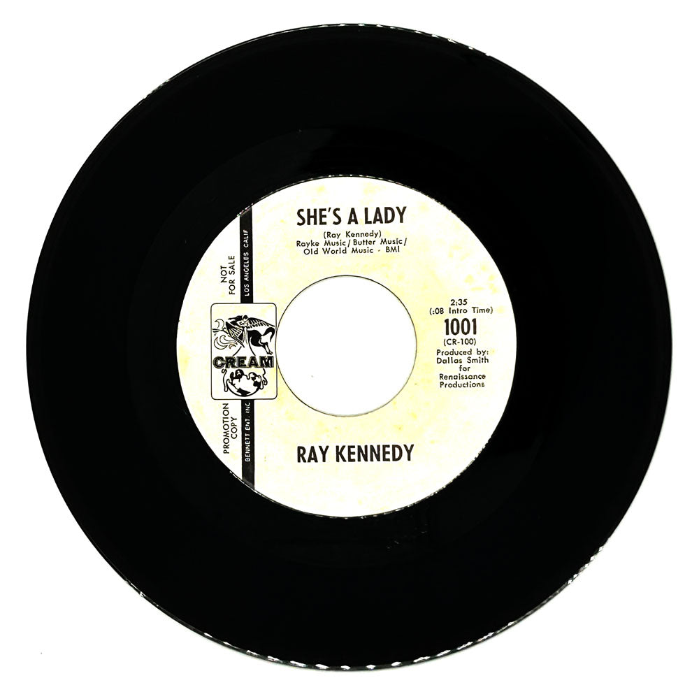 Ray Kennedy : SHE'S A LADY/ TRY ACTING LIKE A WOMAN, WOMAN
