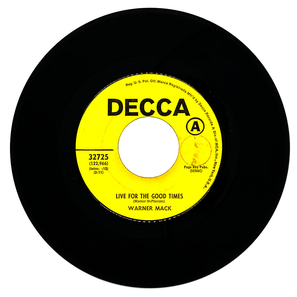 Warner Mack : LIVE FOR THE GOOD TIMES/ ANOTHER MOUNTAIN TO CLIMB