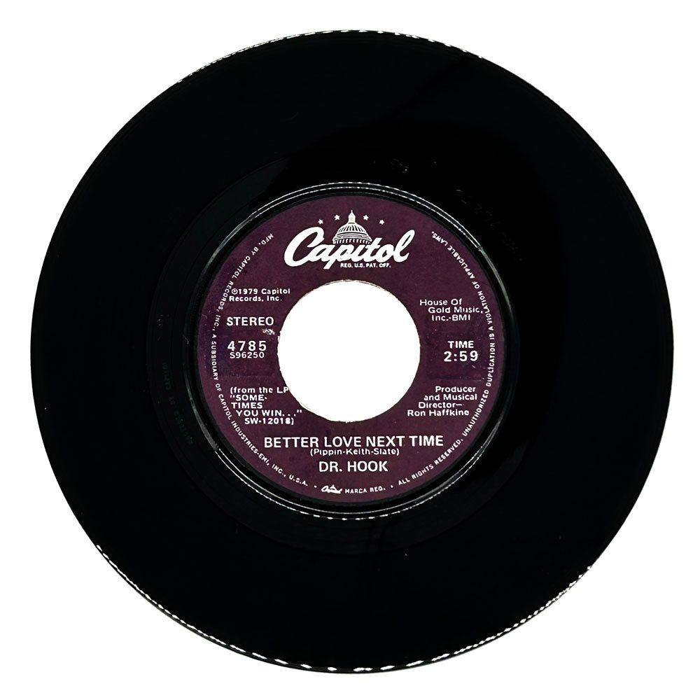 Dr. Hook : BETTER LOVE NEXT TIME/ MOUNTAIN MARY