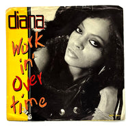 • Diana Ross : WORKIN' OVERTIME/ WORKIN' OVERTIME (INSTRUMENTAL)