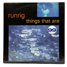 Load image into Gallery viewer, Runrig : THINGS THAT ARE/AMAZING THINGS (REMIX)
