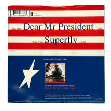 Load image into Gallery viewer, 4 Non Blondes : DEAR MR PRESIDENT/ SUPERFLY
