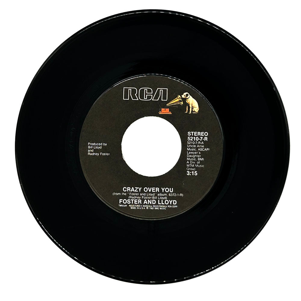 Foster And Lloyd : CRAZY OVER YOU/ THE PART I KNOW BY HEART