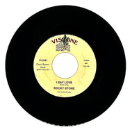 Rocky Stone : I SAY LOVE/ ON MY SIDE OF THE BED