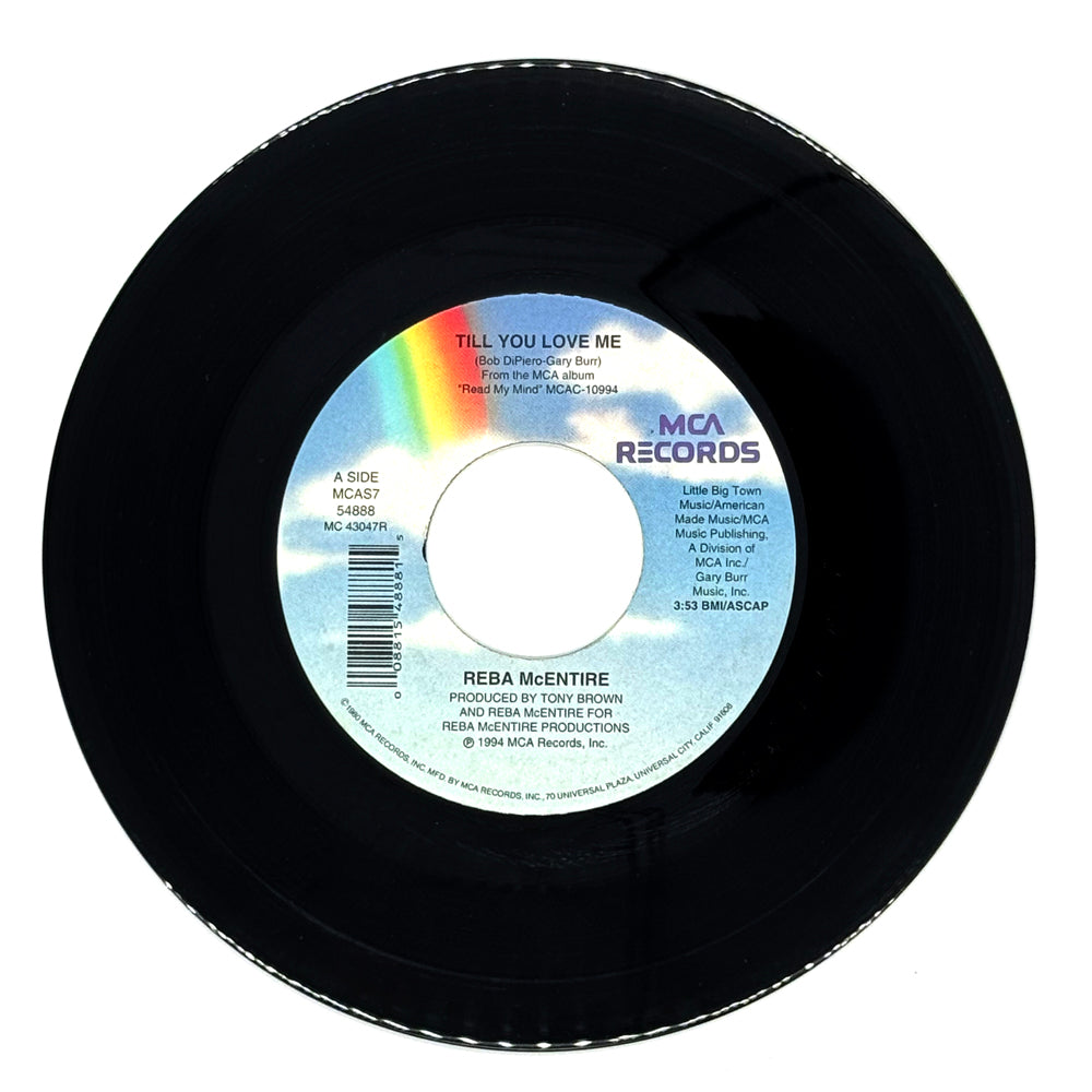 Reba McEntire : TILL YOU LOVE ME/ I WOULDN'T WANNA BE YOU