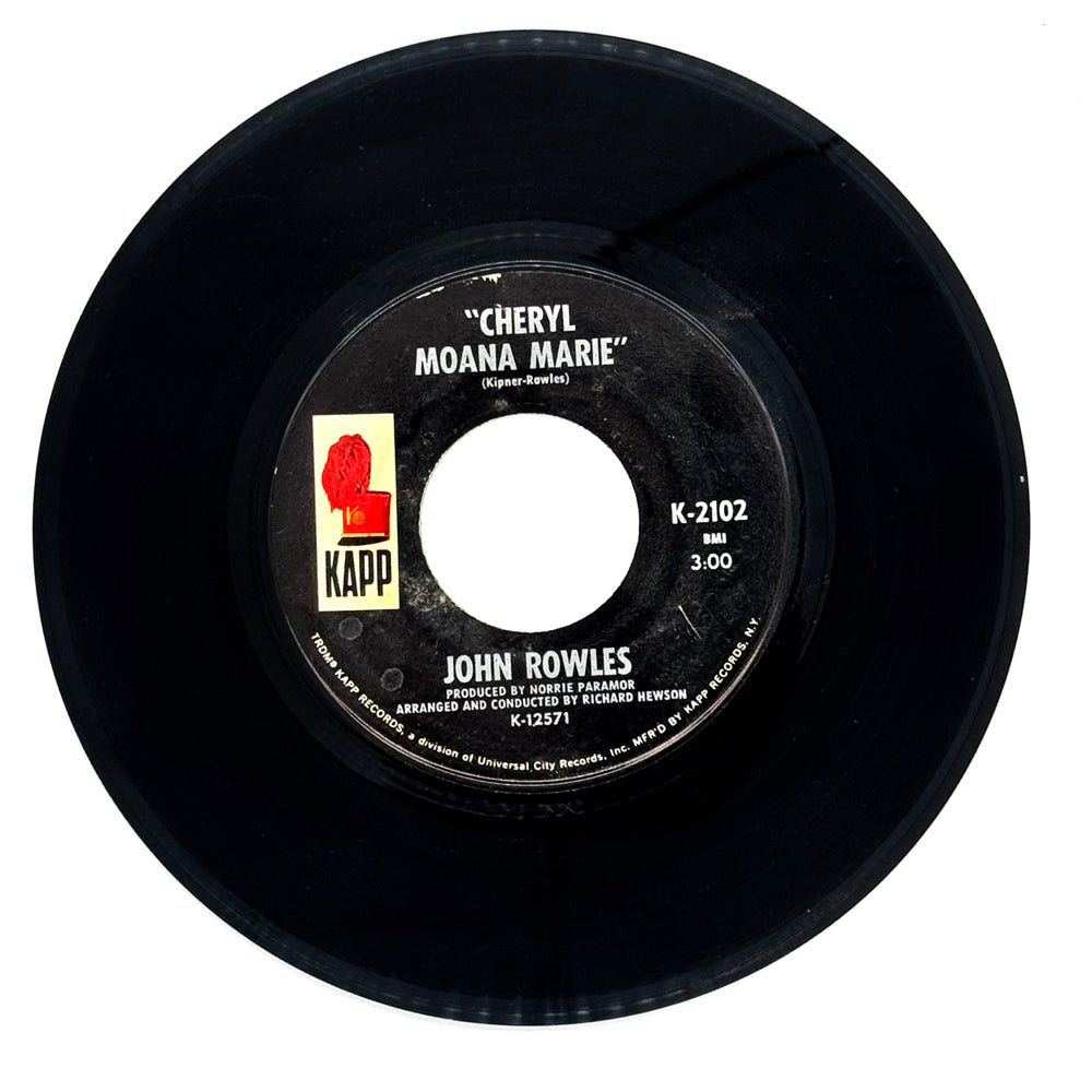 John Rowles : CHERYL MOANA MARIE/ THE LOVE I HAD WITH YOU