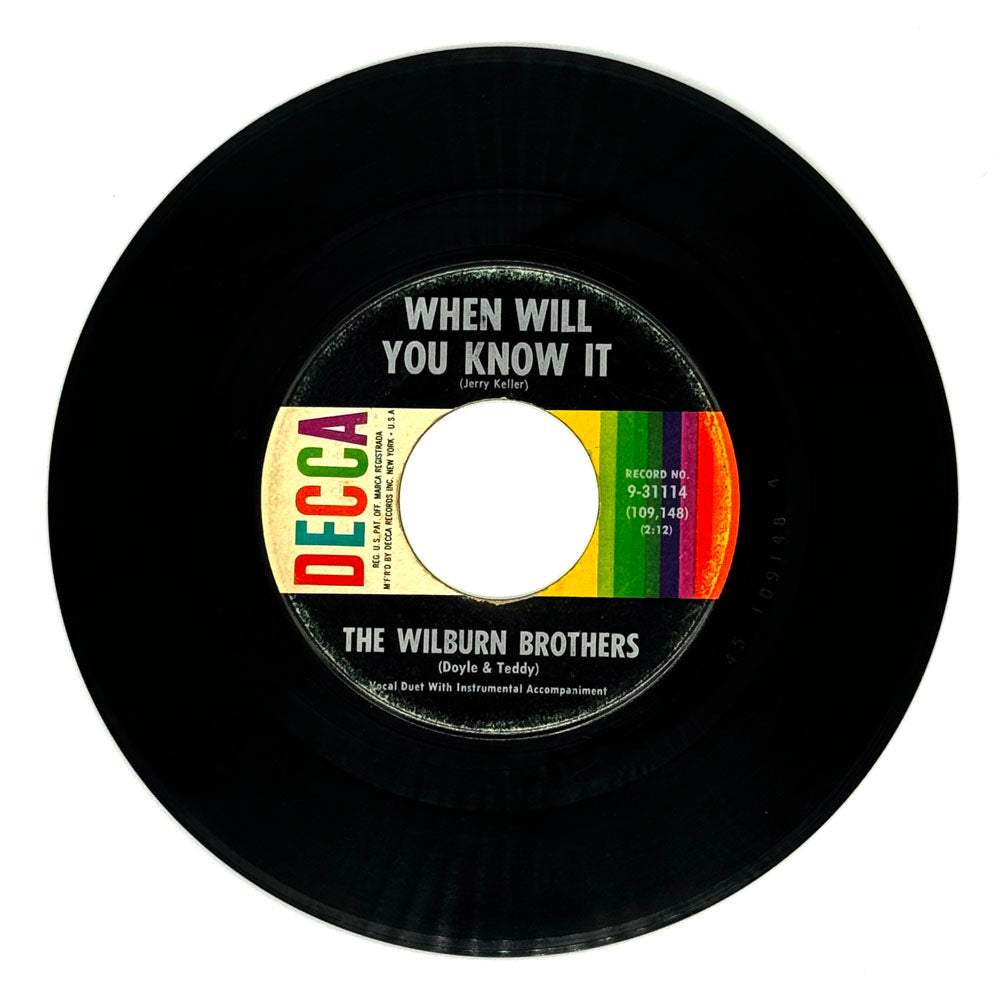 Wilburn Brothers, The : WHEN WILL YOU KNOW IT/ THE BIG HEARTBREAK