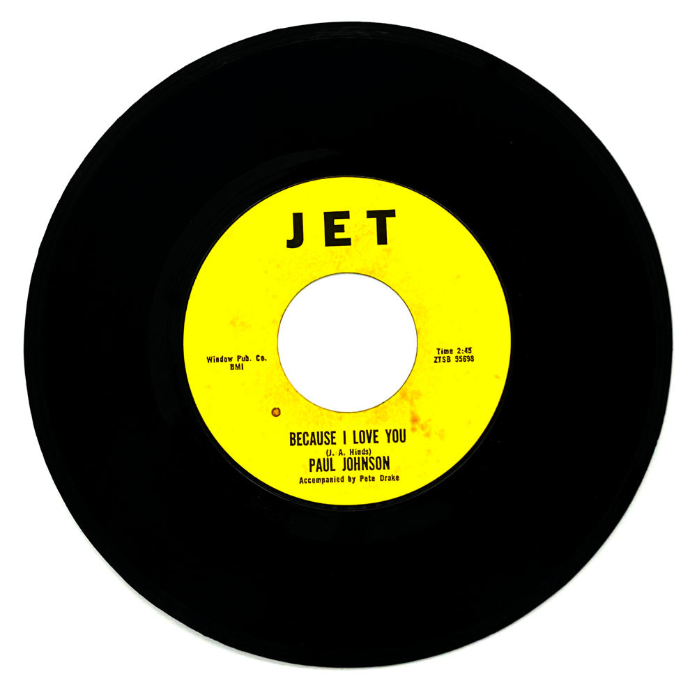 Paul Johnson : BECAUSE I LOVE YOU/ LIKE AN ECHO