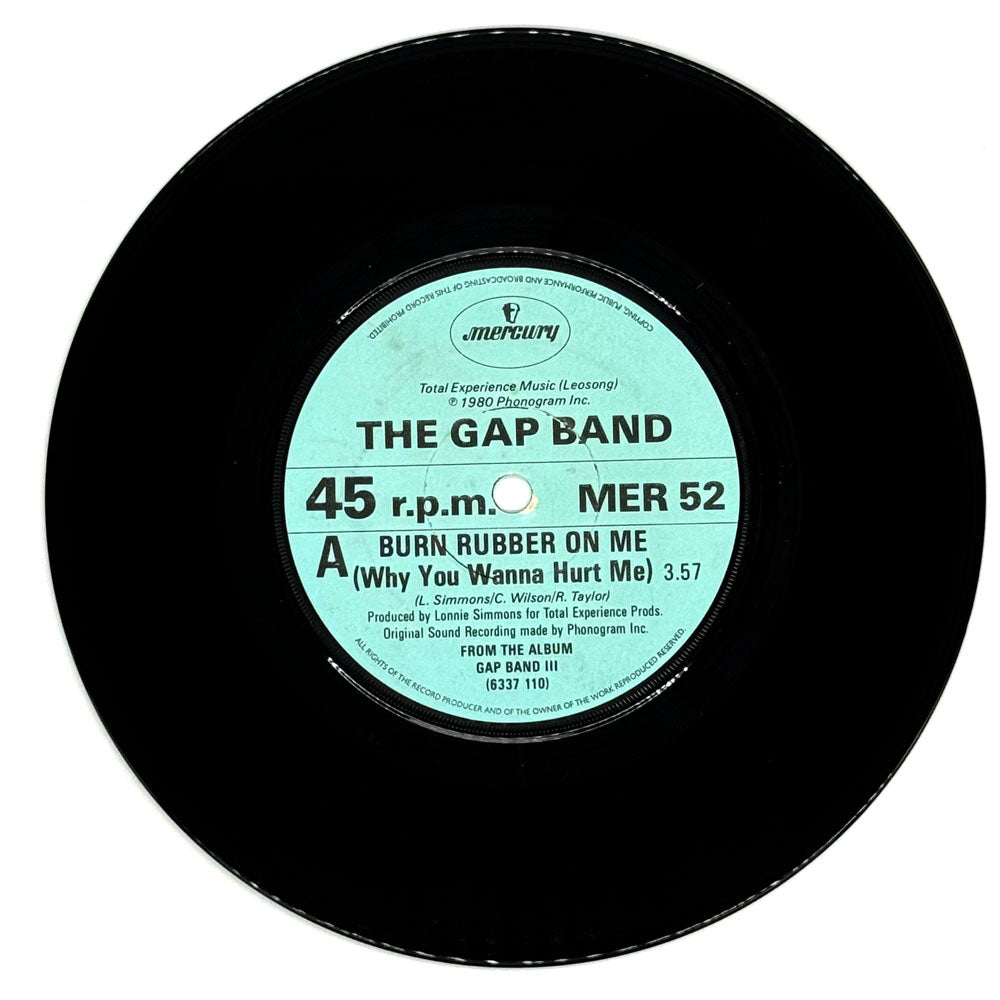 Gap Band, The : BURN RUBBER ON ME (WHY YOU WANNA HURT ME)/ NOTHIN COMES TO SLEEPERS