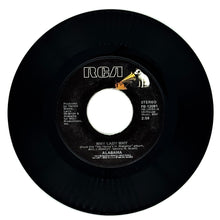 Load image into Gallery viewer, Alabama : WHY LADY WHY/ I WANNA COME OVER
