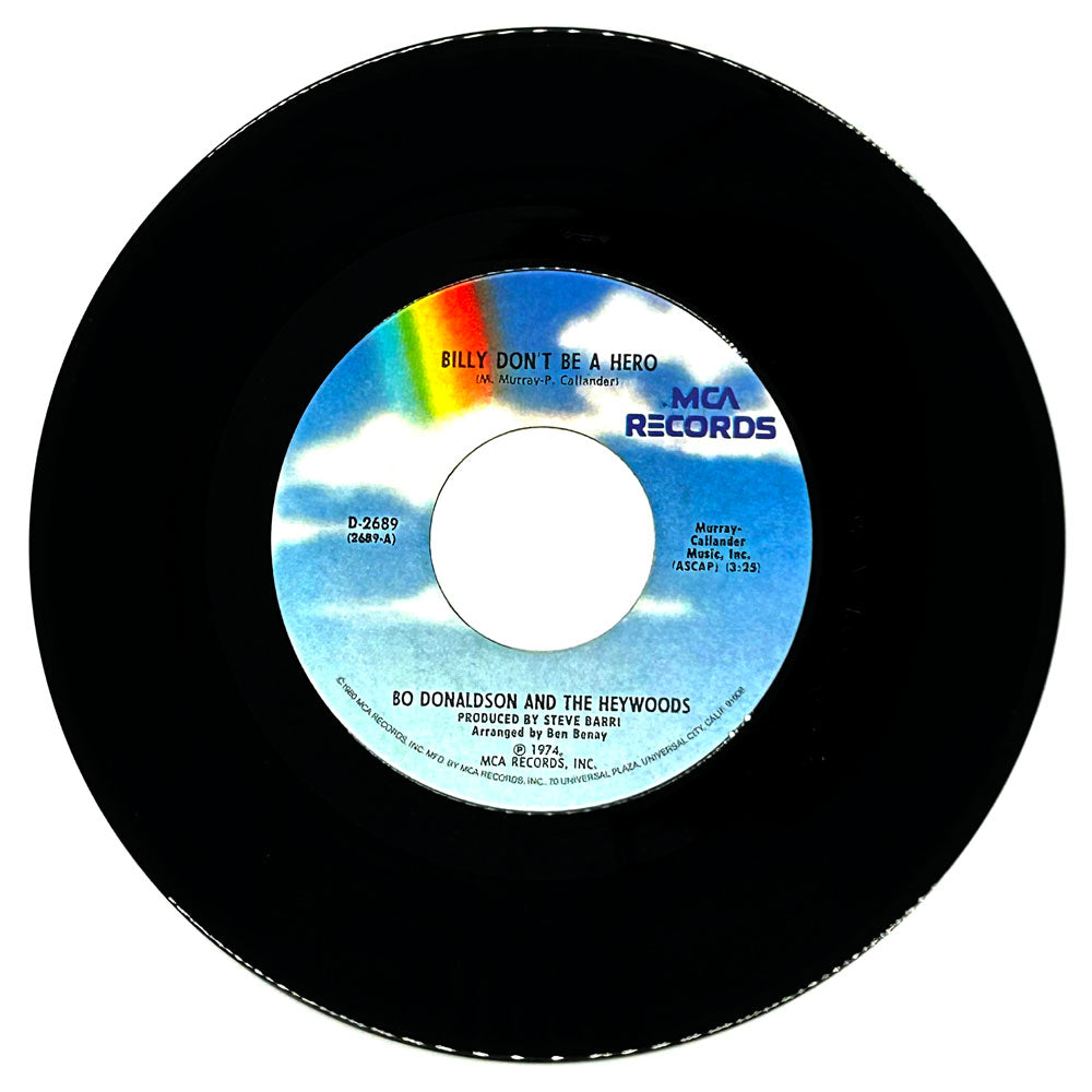 Bo Donaldson And The Heywoods : BILLY DON'T BE A HERO/ DEEPER AND DEEPER