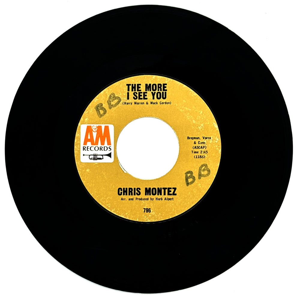 Chris Montez : THE MORE I SEE YOU/ YOU, I LOVE YOU